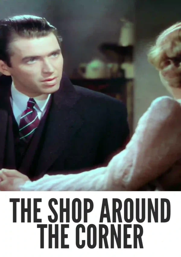The Shop Around the Corner (1940) Colorized The Shop Around the Corner (1940) Colorized