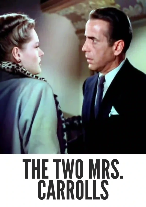 The Two Mrs. Carrolls (1947) Colorized