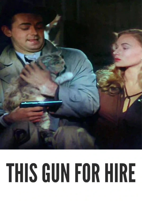 This Gun for Hire (1942) Colorized
