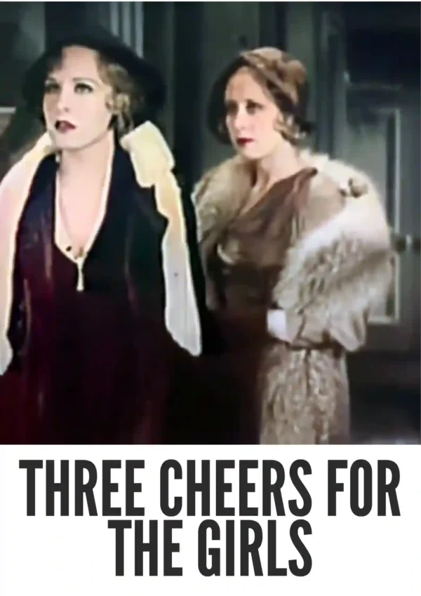 Three Cheers for the Girls (1943) Colorized Three Cheers for the Girls (1943) Colorized