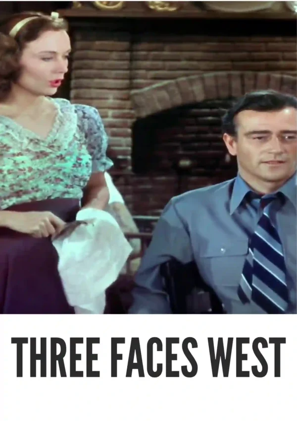 Three Faces West (1940) Colorized