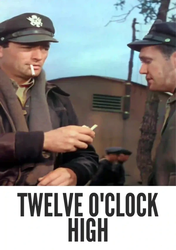 Twelve O’Clock High (1949) Colorized Twelve O’Clock High (1949) Colorized