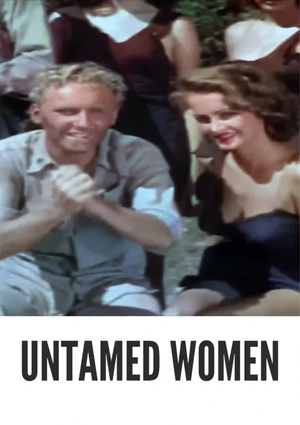 Untamed Women (1952) Colorized