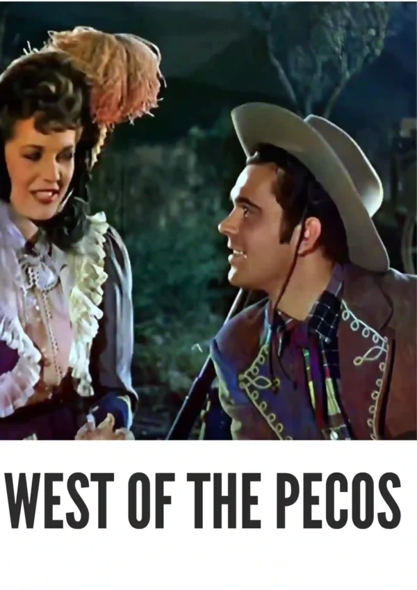West of the Pecos (1945) Colorized